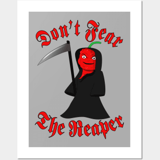 Dont Fear The Reaper. Carolina Reaper Posters and Art